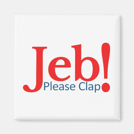 Klap alstublieft voor Jeb presidentskandidaat 2016 Magneet (Voorkant)