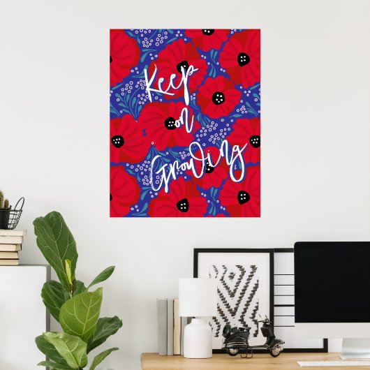 Klaprozen blijven groeien Grote Poster (Thuiskantoor)