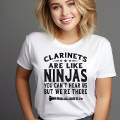 Klarinetten zijn als Ninjas Tshirt