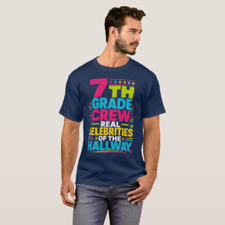 Klas 7 Bemanning Echte Bekendheden Van De Gang T-shirt