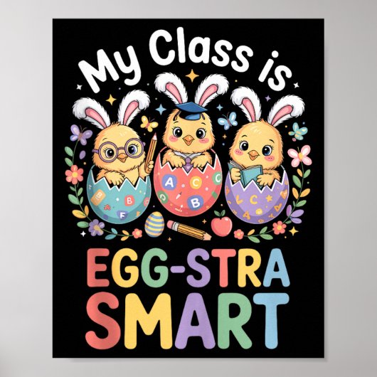 Klas is ei-extra slim pasen leraar student poster (Voorkant)