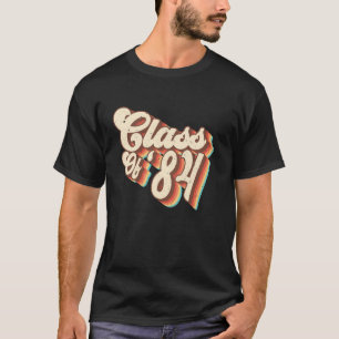 Klas van 1984 Reünie Retro Klas van 84 Middelbare  T-shirt