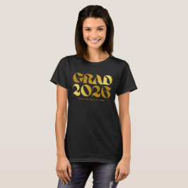 Klas van 2026 2 Zwarte en Gouden Typografie T-shirt
