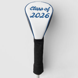 Klas van 2026 blauwe script afstuderen  golfheadcover