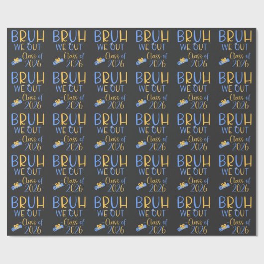 Klas van 2026 Bruh we out Cadeaupapier (Vlak)