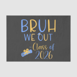 Klas van 2026 Bruh we out Tissue Paper Tissuepapier