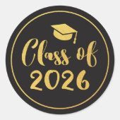 Klas van 2026 Gouden Script Cirkel Afstudeer Favor Ronde Sticker (Voorkant)