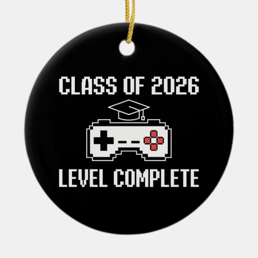 Klas van 2026 Level Compleet Gamen Afstuderen Keramisch Ornament (Voorkant)