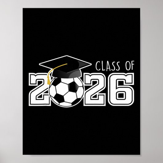 Klas van 2026 Senior 2026 Voetbal Afstuderen Midde Poster (Voorkant)