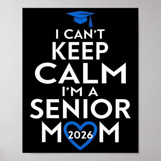 Klas van 2026 Senior Moeder Grappige Afstuderen Poster (Voorkant)