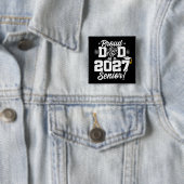 Klas van 2027 Afstudeer Cheer Trots Vader Vierkante Button 5,1 Cm (In situ)