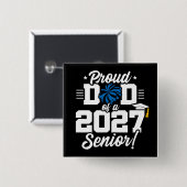 Klas van 2027 Afstudeer Cheer Trots Vader Vierkante Button 5,1 Cm (Voorkant /achterkant)