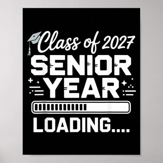 Klas van 2027 Laatste Jaar Loading Grappige School Poster (Voorkant)