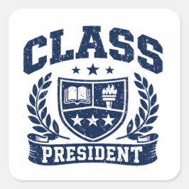 Klaspresident – Studentenleider Trots Vierkante Sticker