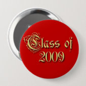 Klasreünie klas van 2009  ronde button 4,0 cm (Voorkant /achterkant)
