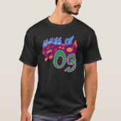 Klasse 09 Muzikale T-Hemden T-shirt (Voorkant)