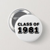 klasse 1981 ronde button 5,7 cm (Voorkant /achterkant)