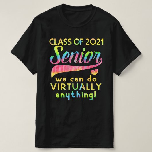 Klasse 2021 Senior We kunnen vrijwel alles doen T-shirt (Design voorkant)