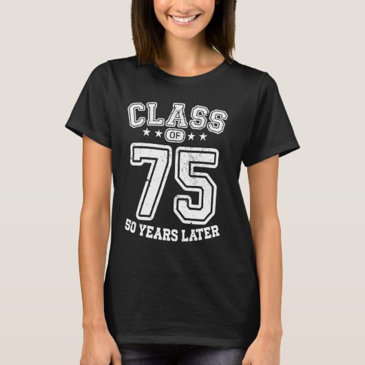 Klasse 75 50e middelbare school alumni 50 jaar 202 t-shirt (Voorkant)