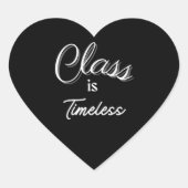 Klasse is tijdloze Sticker (Voorkant)