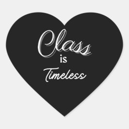 Klasse is tijdloze Sticker