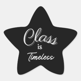 Klasse is tijdloze Sticker