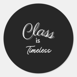 Klasse is tijdloze Sticker