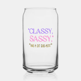 "Klasse, sassy en een beetje bad-assy." Blikvorm Glas