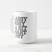 Klasse, Sassy en een Beetje Sluwe Grappige Mok (Voorkant links)
