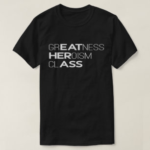 Klasse typografie voor Grootheid Heldenmoed T-shirt