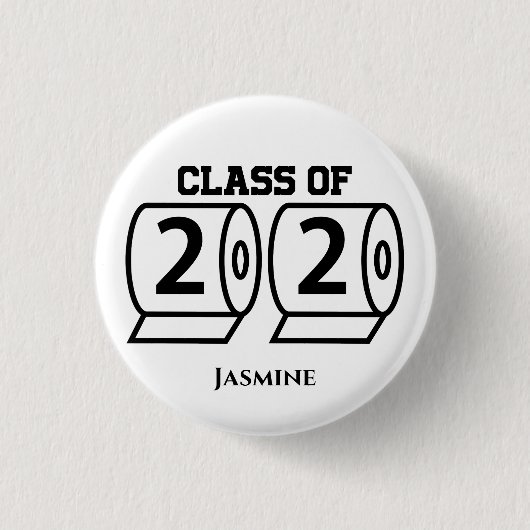 Klasse van 2020 Toilet Paper Custom Name Afstudere Ronde Button 3,2 Cm (Voorkant)