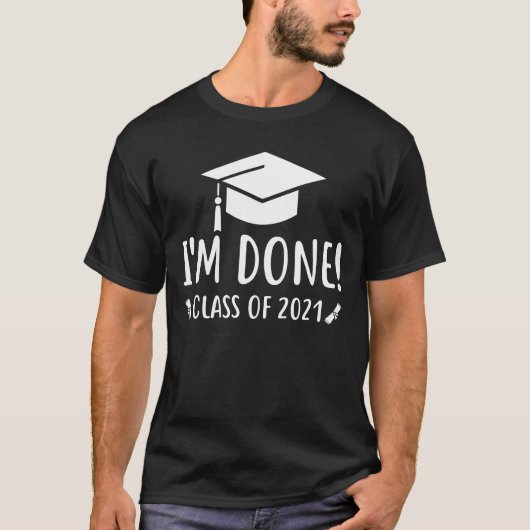 Klasse van 2021, Afstuderen, ik ben Gereed Afstude T-shirt (Voorkant)