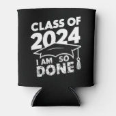 Klasse van 2024 Klaar Afstuderen Grappig Afstudere Blikjeskoeler (Voorkant)