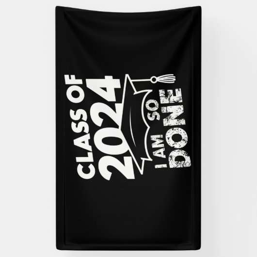 Klasse van 2024 Klaar Afstuderen Grappig Afstudere Spandoek (Verticaal)