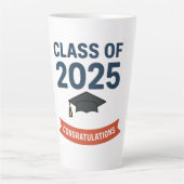 Klasse van 2025 Afstuderen Gefeliciteerd Gift Latte Mok (Voorkant)