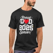 Klasse van 2025 Afstuderen Trotse Pap van Senior 2 T-shirt (Voorkant)