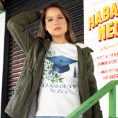 Klasse van 2025 Afstuderen We Did It Blue Mortarbo T-shirt