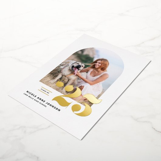 Klasse van 2025 Arch Photo Afstuderen Gold Folie Uitnodiging (Gedraaid)