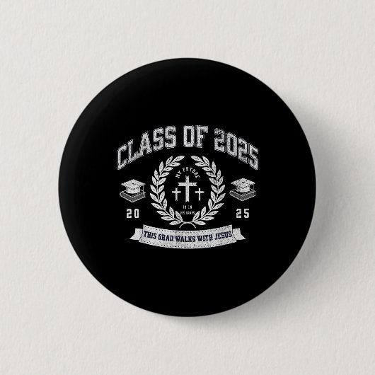 Klasse van 2025 Christelijk Afstuderen Religious G Ronde Button 5,7 Cm (Voorkant)