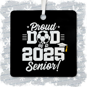 Klasse van 2025 Football Voetbal Dad Senior 2025 Metalen Ornament