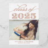  Klasse van 2025 Foto Afstuderen Roos Goud Folie Uitnodiging (Voorkant)