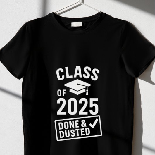 Klasse van 2025 – Gereed & Afgestoft" T-shirt