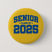 Klasse van 2025 High School Afstuderen Senior 2025 Ronde Button 5,7 Cm (Voorkant)