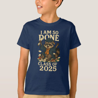 Klasse van 2025 I Am So Done Afstuderen Schattigee T-shirt