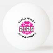 Klasse van 2025 Roze Afstuderen Naam Pingpongbal (Voorkant)