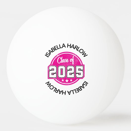 Klasse van 2025 Roze Afstuderen Naam Pingpongbal (Voorkant)