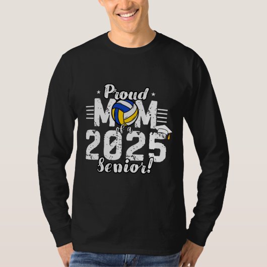 Klasse van 2025 - Senior 2025 - Volleybal Mom T-shirt (Voorkant)