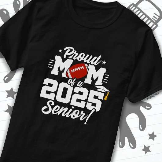 Klasse van 2025 Senior Jaar Football Mom Senior 20 T-shirt