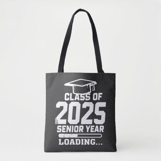 Klasse van 2025 Senior Year Loading Tote Bag (Voorkant)