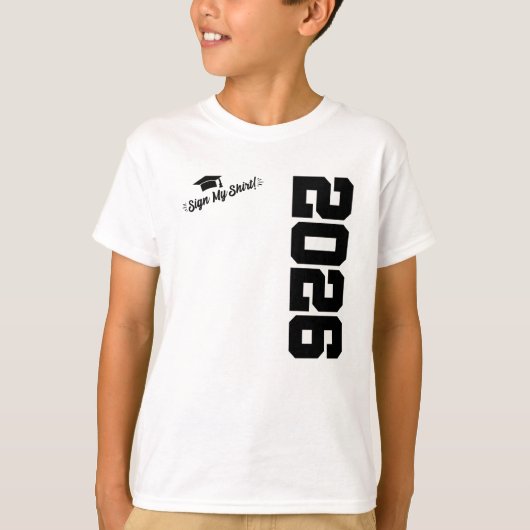 Klasse van 2026 Afstuderen Sign Mijn Shirt Senior (Voorkant)